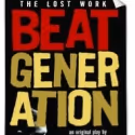 BEAT GENERATION by Jack Kerouac Set for Staged Reading 10/10-14 in Lowell, MA