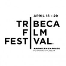 2012 Tribeca Film Festival Announces Short Film Selections
