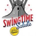 VSC & Nauticus Present SWING TIME SALUTE 5/31-7/08