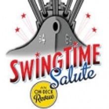 VSC & Nauticus Present SWING TIME SALUTE 5/31-7/08