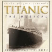 Hermitage Hotel Gala to Highlight Opening Night for Circle Players' TITANIC THE MUSIC
