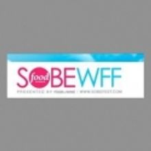 Tix Go On Sale 10/24 For Food Network South Beach Wine & Food Festival