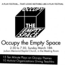 OCCUPY THE EMPTY SPACE to Play March 18