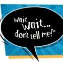 NPR Presents 'Wait Wait...Don't Tell Me' at Detroit's Fox Theatre, 1/19