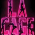 Tickets for LA CAGE AUX FOLLES On Sale Friday, Oct. 21