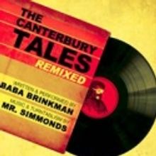 THE CANTERBURY TALES REMIXED Extends for Third Time at SoHo Playhouse