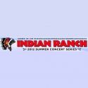 Indian Ranch Announces Summer Concerts
