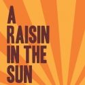 Sydney Laurence Theatre Presents A RAISIN IN THE SUN, 4/13-22