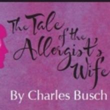 Amicus Productions Presents THE TALE OF THE ALLERGIST'S WIFE, 2/2-11