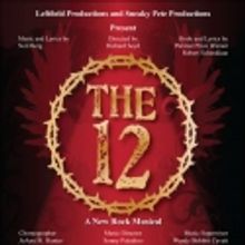 THE 12 to Premiere at Inserra Theater 3/30-31