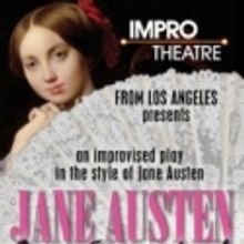 Tickets Now On Sale for Impro Theatre's JANE AUSTEN UNSCRIPTED