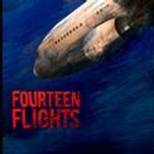 FOURTEEN FLIGHTS Opens At FringeNYC 8/15