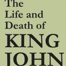 THE LIFE AND DEATH OF KING JOHN Gets Revived in NYC