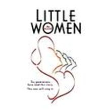 The Opera House Players Present LITTLE WOMEN, Opens 9/9