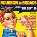 STG Presents The Hold Steady and Bourbon & Broads