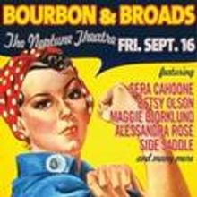 STG Presents The Hold Steady and Bourbon & Broads