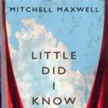 Mitchell Maxwell's Little Did I know Released By Prospecta Press 10/5