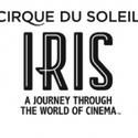 Cirque du Soleil's IRIS Previews at the Kodak Theater, Premieres 9/25