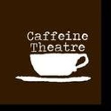 Caffeine Theatre Announces Producing Artistic Director Jason Beck 