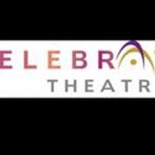 Celebration Theatre Announces 29th Anniversary Year
