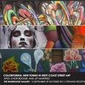 COLORFORNIA Comes To The Warehouse Gallery 9/13