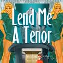 NCR Kicks Off 30th Anniversary Season with LEND ME A TENOR