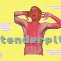 Horse Trade Theater Group & AnimalParts Present Tenderpits 9/22-10/1
