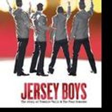 Schuster Center's JERSEY BOYS Tix Go On Sale 9/8