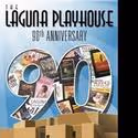 The Laguna Playhouse Announces New Artistic Director Ann E. Wareham