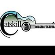 Catskill Chill Music Festival in Hancock, NY Continues 9/9-11