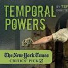 Mint Theater Extends TEMPORAL POWERS Again Thru 10/9