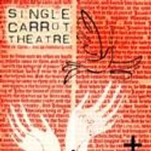 Single Carrot Theatre Presents Church, Previews 9/28