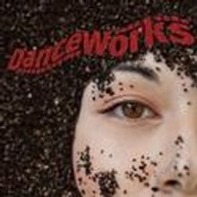 DanceWorks Presents from thine eyes