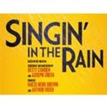 SINGIN' IN THE RAIN Transfers to West End, Opens 2 Feb!