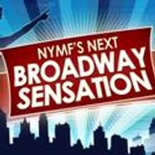 30 DAYS OF NYMF: Day 2 Next Broadway Sensation