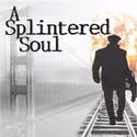 A SPLINTERED SOUL Makes Its Off Broadway Premiere 10/21