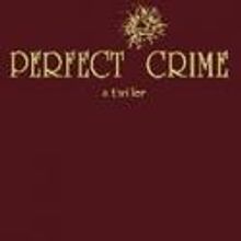 PERFECT CRIME Hits 10,000 Performances 9/25