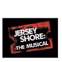 JERSEY SHORE The Musical Extends Thru 12/3