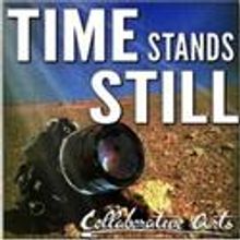 Collaborative Arts Presents The Regional Premiere of Time Stands Still