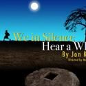 Red Fern Theatre Co Presents We in Silence Hear a Whisper 10/5-23