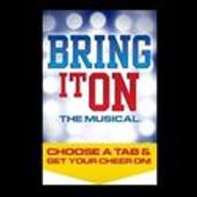 BRING IT ON to Make Canadian Premiere At Canon Theatre