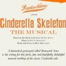 Pantochino Productions Inc Presents Cinderella Skeleton, the Musical 10/21-30