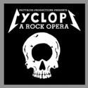 30 DAYS OF NYMF: Day 9 Cyclops: A Rock Opera
