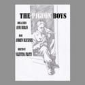 30 DAYS OF NYMF: Day 12 The Pigeon Boys