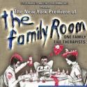 Aron Eli Coleite’s The Family Room Opens At the ArcLight Theater 9/30-10/23