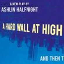 Astoria PAC Presents A HARD WALL AT HIGH SPEED 11/3-19