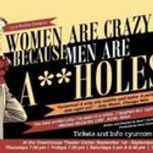 WOMEN ARE CRAZY Moves To Victory Garden's Biograph Theater