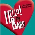 Full Cast Announced for HELLO! MY BABY at Goodspeed