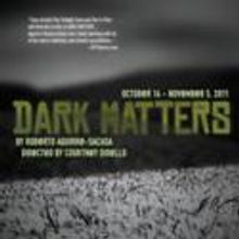 Carpenter Square Theatre Presents DARK MATTERS 10/14-11/5