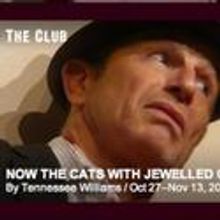La MaMa Presents NOW THE CATS WITH JEWELLED CLAWS 10/17